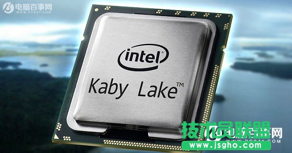 Intel第七代cpu有哪些 桌面Kaby Lake處理器匯總大全 三聯(lián)